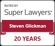 Rated by Super Lawyers | Steven Glickman | 20 Years